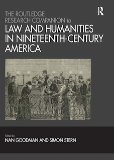 Couverture_Routledge Research Companion to Law and Humanities in Nineteenth-Century America