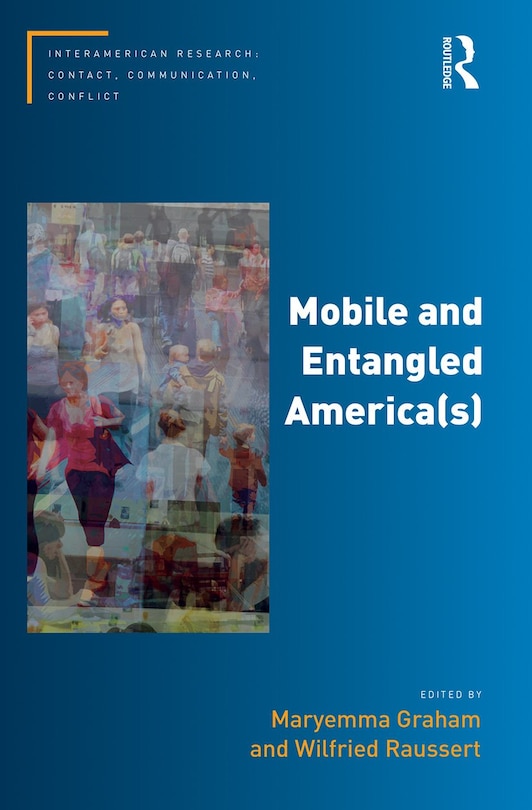 Couverture_Mobile And Entangled America(s)