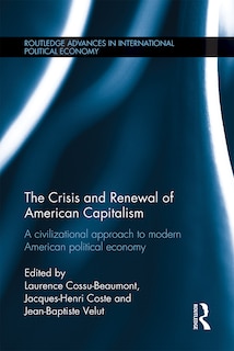 Couverture_The Crisis and Renewal of American Capitalism