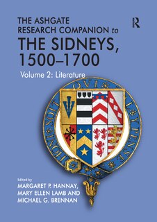 Front cover_The Ashgate Research Companion To The Sidneys, 1500-1700