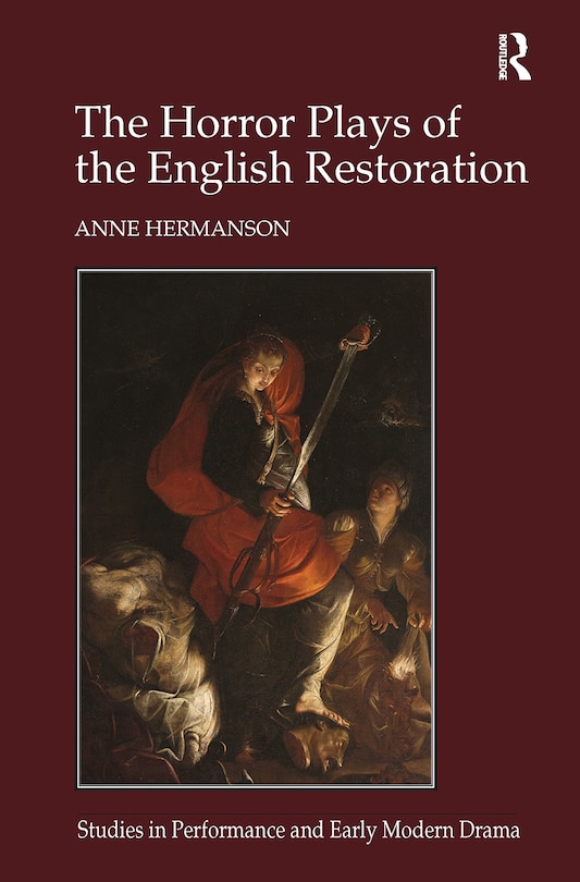 The Horror Plays Of The English Restoration