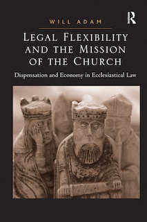 Front cover_Legal Flexibility And The Mission Of The Church