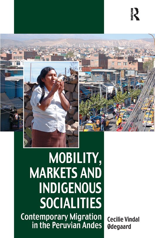 Couverture_Mobility, Markets And Indigenous Socialities
