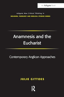 Couverture_Anamnesis And The Eucharist