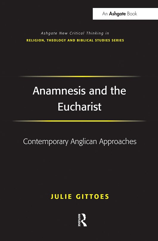 Couverture_Anamnesis And The Eucharist