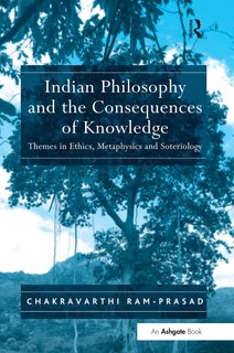 Couverture_Indian Philosophy And The Consequences Of Knowledge