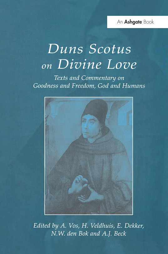 Front cover_Duns Scotus On Divine Love
