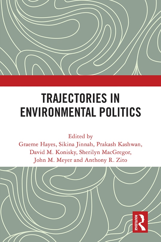 Front cover_Trajectories In Environmental Politics