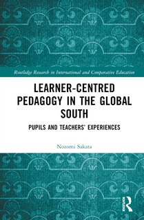 Front cover_Learner-Centred Pedagogy in the Global South