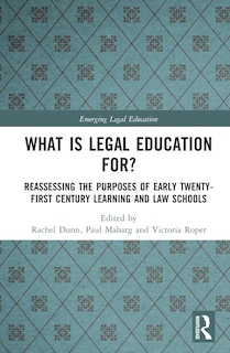 Couverture_What is Legal Education for?