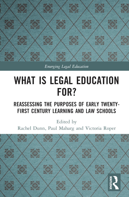 Couverture_What is Legal Education for?