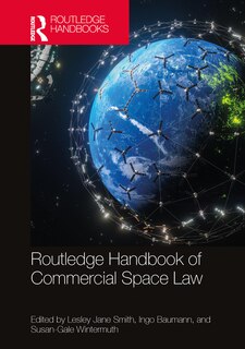 Routledge Handbook of Commercial Space Law image number 0
