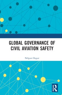 Front cover_Global Governance of Civil Aviation Safety