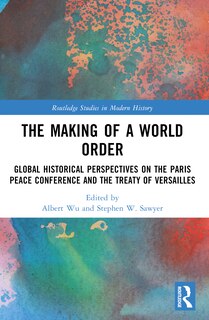 Front cover_The Making of a World Order