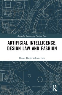 Couverture_Artificial Intelligence, Design Law and Fashion