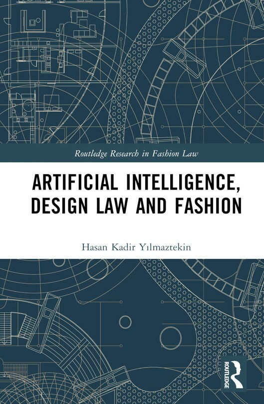 Couverture_Artificial Intelligence, Design Law and Fashion