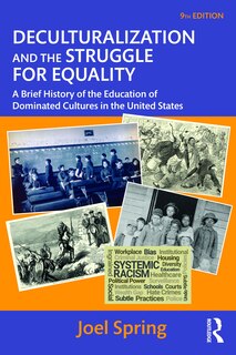 Front cover_Deculturalization And The Struggle For Equality