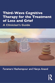 Couverture_Third-Wave Cognitive Therapy for the Treatment of Loss and Grief