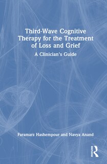 Couverture_Third-Wave Cognitive Therapy for the Treatment of Loss and Grief
