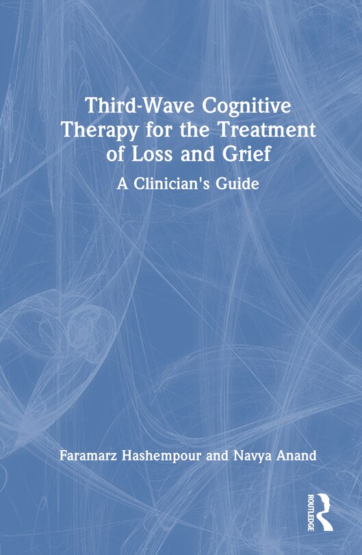 Couverture_Third-Wave Cognitive Therapy for the Treatment of Loss and Grief
