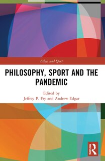 Front cover_Philosophy, Sport and the Pandemic