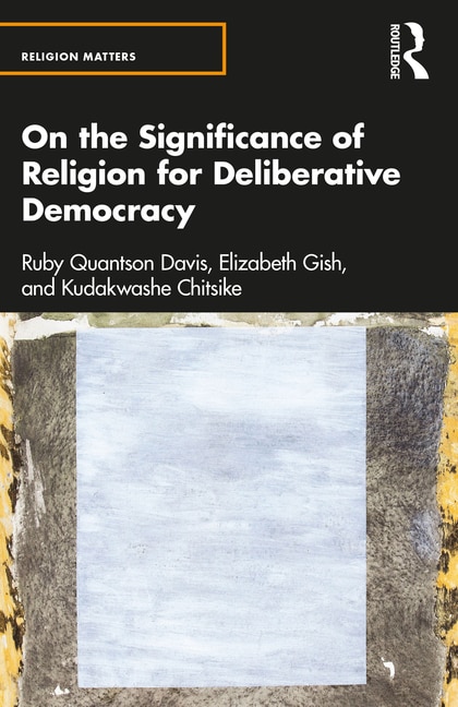 Front cover_On the Significance of Religion for Deliberative Democracy