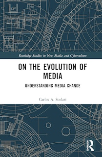 Front cover_On the Evolution of Media