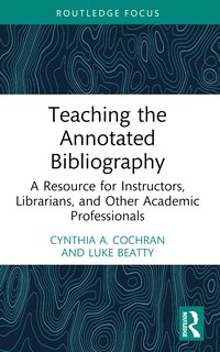 Front cover_Teaching the Annotated Bibliography