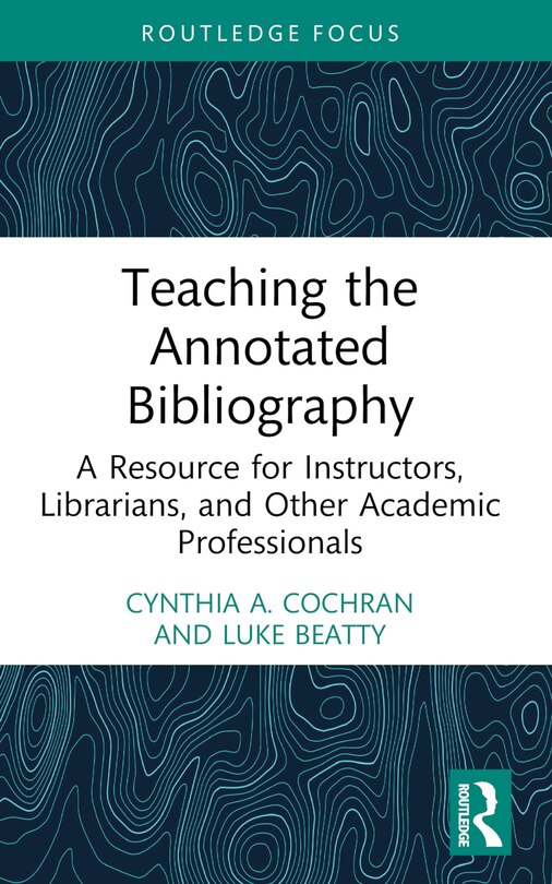 Front cover_Teaching the Annotated Bibliography