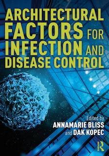 Couverture_Architectural Factors for Infection and Disease Control