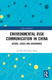 Front cover_Environmental Risk Communication In China