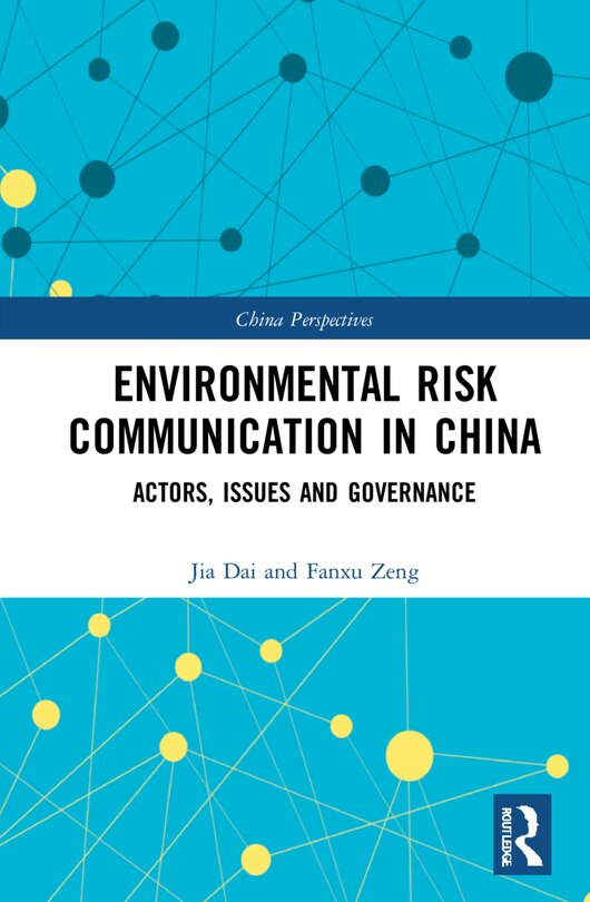 Front cover_Environmental Risk Communication In China