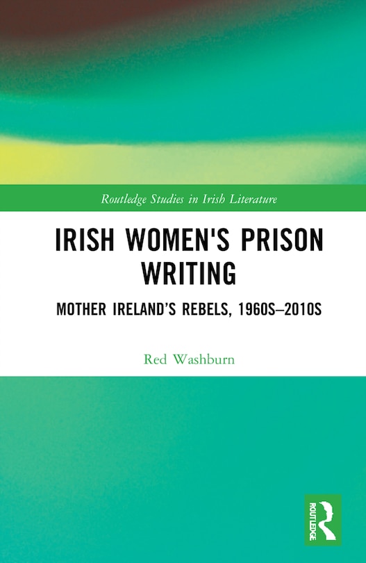 Front cover_Irish Women's Prison Writing