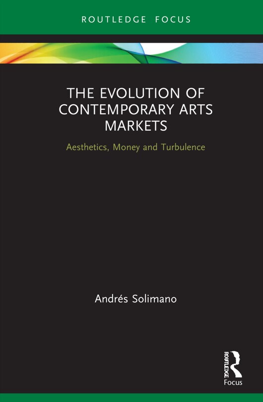 Front cover_The Evolution of Contemporary Arts Markets