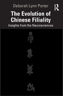 Front cover_The Evolution Of Chinese Filiality