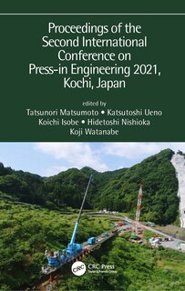 Front cover_Proceedings Of The Second International Conference On Press-in Engineering 2021, Kochi, Japan