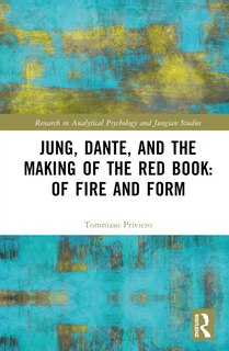Front cover_Jung, Dante, and the Making of the Red Book