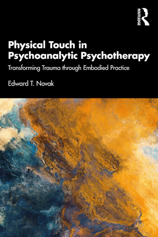 Couverture_Physical Touch In Psychoanalytic Psychotherapy