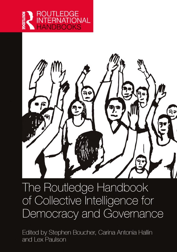 Front cover_The Routledge Handbook of Collective Intelligence for Democracy and Governance