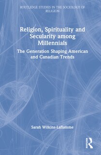 Couverture_Religion, Spirituality And Secularity Among Millennials