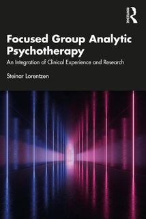 Front cover_Focused Group Analytic Psychotherapy