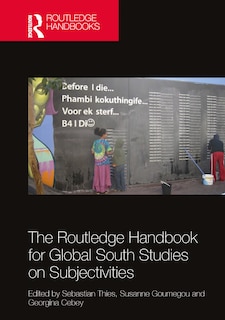 Front cover_The Routledge Handbook for Global South Studies on Subjectivities