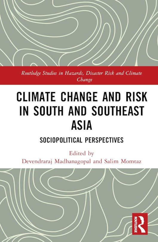 Front cover_Climate Change and Risk in South and Southeast Asia