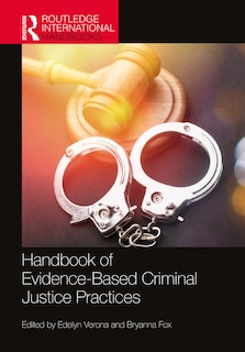 Front cover_Routledge Handbook of Evidence-Based Criminal Justice Practices