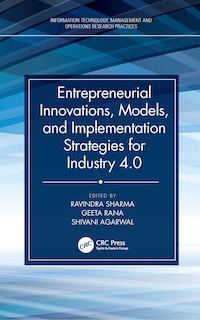 Couverture_Entrepreneurial Innovations, Models, and Implementation Strategies for Industry 4.0