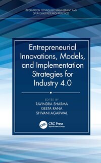 Couverture_Entrepreneurial Innovations, Models, and Implementation Strategies for Industry 4.0