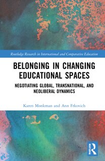 Front cover_Belonging In Changing Educational Spaces