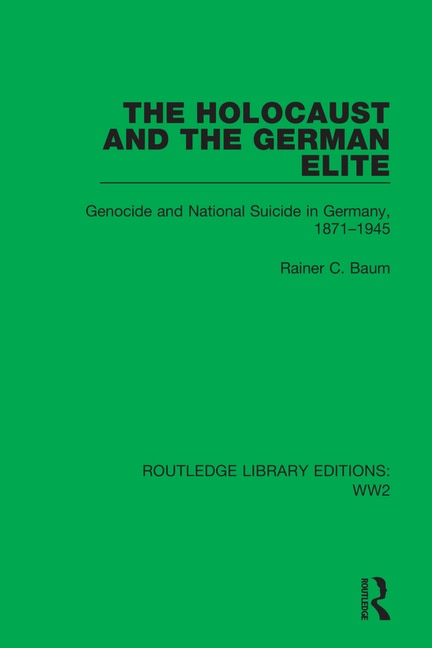 Front cover_The Holocaust and the German Elite