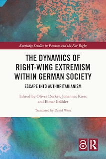 Front cover_The Dynamics Of Right-wing Extremism Within German Society