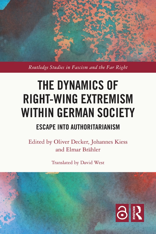 Front cover_The Dynamics Of Right-wing Extremism Within German Society